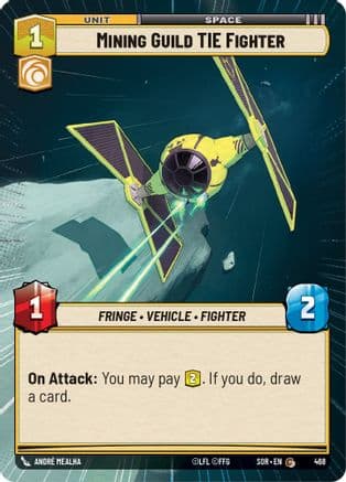 Mining Guild TIE Fighter (Hyperspace) |  (468)  [Spark of Rebellion]