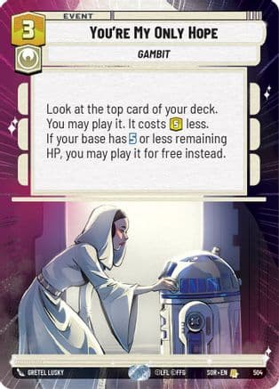 You're My Only Hope (Hyperspace) |  (504)  [Spark of Rebellion]