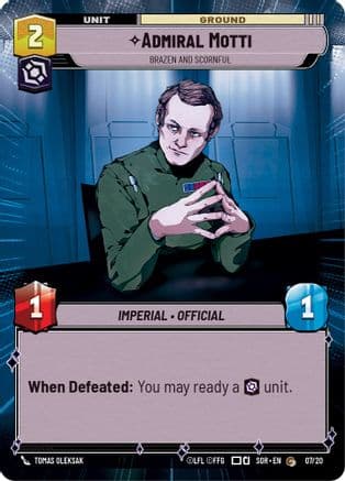 Admiral Motti - Brazen and Scornful (Hyperspace) |  (07/20)  [Spark of Rebellion Weekly Play Promos]