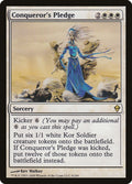 Conqueror's Pledge 8 (Zendikar)  - Foil