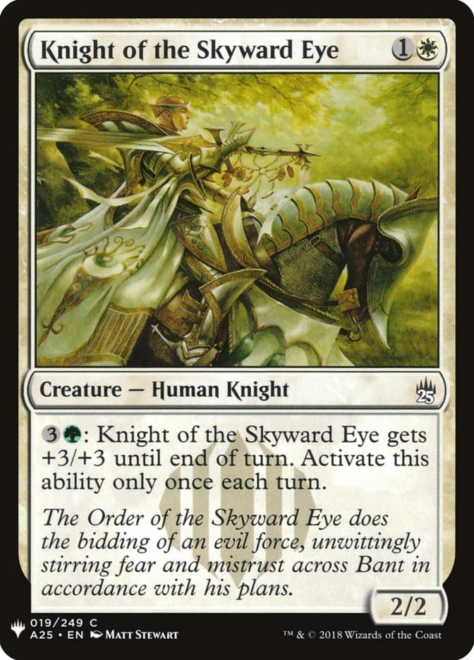 Knight of the Skyward Eye |  (A25-19) [The List]