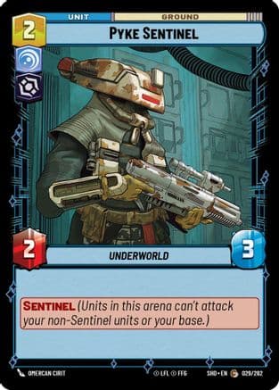 Pyke Sentinel |  (029/262)  [Shadows of the Galaxy]