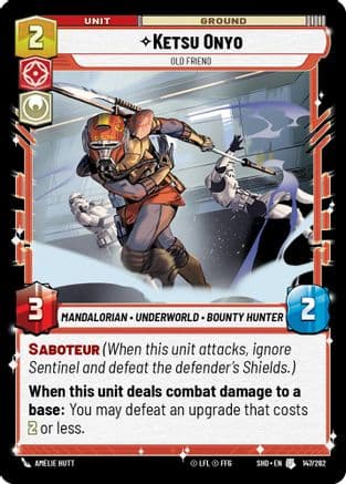 Ketsu Onyo - Old Friend |  (147/262)  [Shadows of the Galaxy]