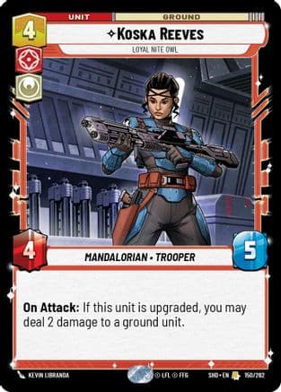 Koska Reeves - Loyal Nite Owl |  (150/262)  [Shadows of the Galaxy]
