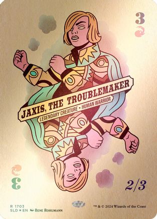 Jaxis, the Troublemaker (Rainbow Foil) (1703) [Secret Lair Drop Series]  Foil