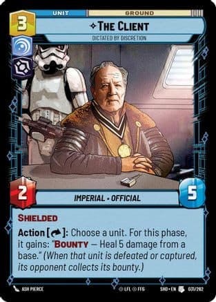 The Client - Dictated by Discretion |  (031/262)  [Shadows of the Galaxy]