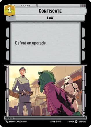 Confiscate |  (262/262)  [Shadows of the Galaxy]