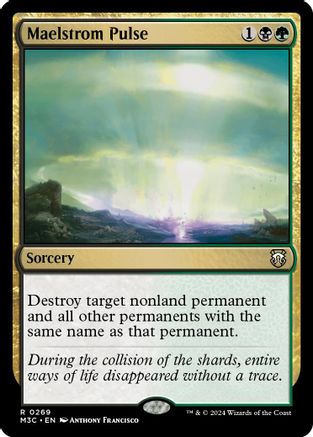 Maelstrom Pulse (Ripple Foil) (269) [Commander: Modern Horizons 3]  Foil