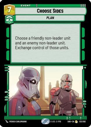Choose Sides | Foil (132/262)  [Shadows of the Galaxy]