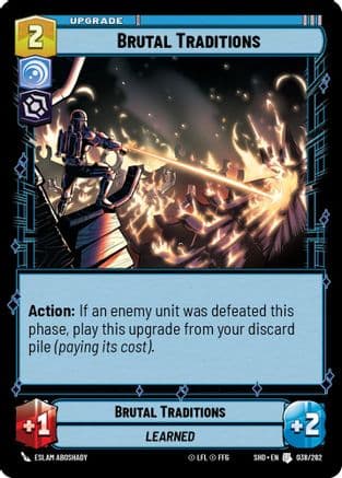 Brutal Traditions |  (038/262)  [Shadows of the Galaxy]