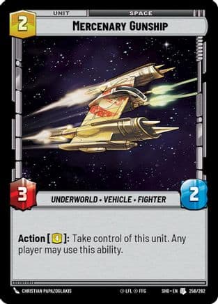 Mercenary Gunship |  (256/262)  [Shadows of the Galaxy]