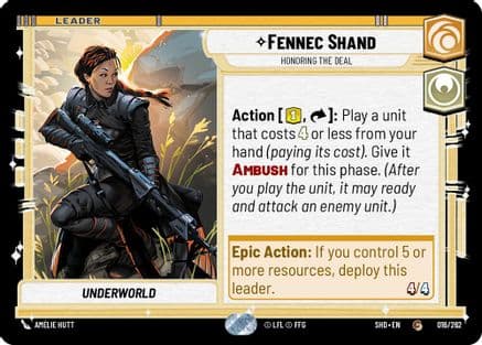 Fennec Shand - Honoring the Deal |  (016/262)  [Shadows of the Galaxy]