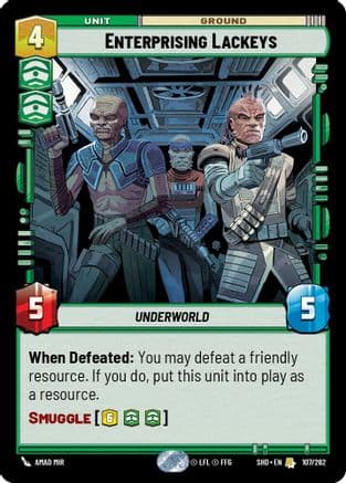 Enterprising Lackeys |  (107/262)  [Shadows of the Galaxy]