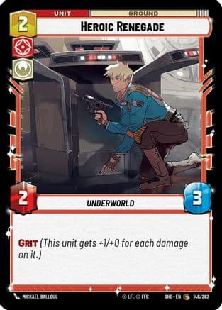 Heroic Renegade | Foil (146/262)  [Shadows of the Galaxy]