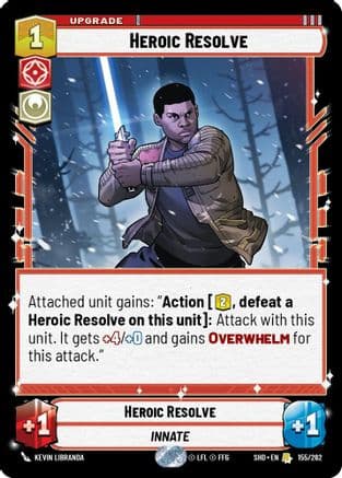 Heroic Resolve |  (155/262)  [Shadows of the Galaxy]