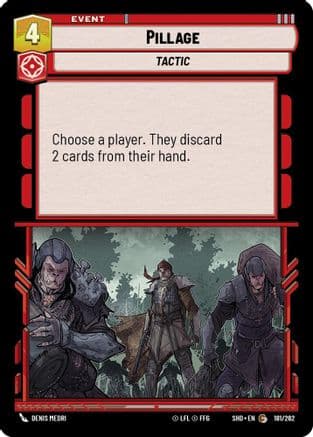 Pillage | Foil (181/262)  [Shadows of the Galaxy]