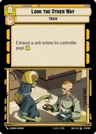 Look the Other Way | Foil (227/262)  [Shadows of the Galaxy]