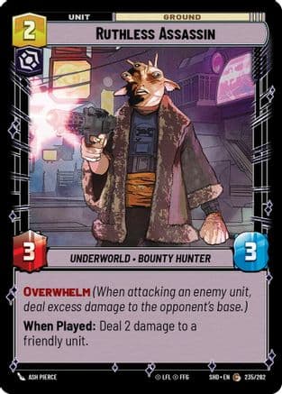 Ruthless Assassin |  (235/262)  [Shadows of the Galaxy]