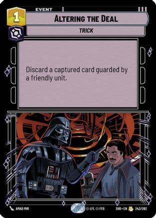 Altering the Deal |  (243/262)  [Shadows of the Galaxy]