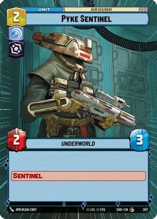 Pyke Sentinel (Hyperspace) | Foil (307)  [Shadows of the Galaxy]