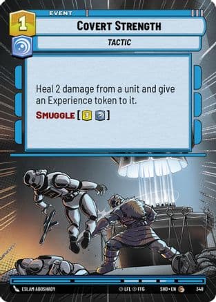Covert Strength (Hyperspace) | Foil (348)  [Shadows of the Galaxy]