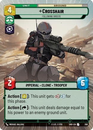 Crosshair - Following Orders (Hyperspace) | Foil (356)  [Shadows of the Galaxy]