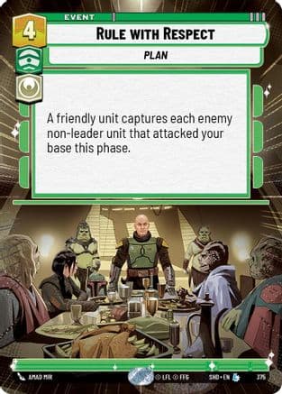 Rule With Respect (Hyperspace) |  (375)  [Shadows of the Galaxy]
