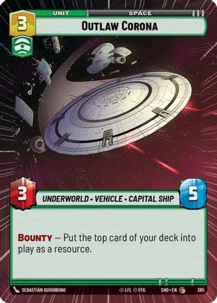 Outlaw Corona (Hyperspace) |  (385)  [Shadows of the Galaxy]