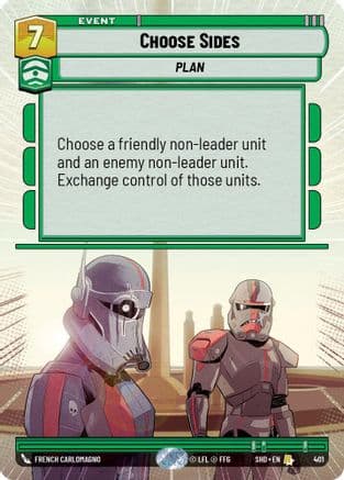 Choose Sides (Hyperspace) | Foil (401)  [Shadows of the Galaxy]