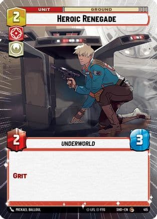 Heroic Renegade (Hyperspace) | Foil (415)  [Shadows of the Galaxy]