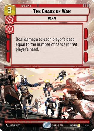 The Chaos of War (Hyperspace) | Foil (428)  [Shadows of the Galaxy]