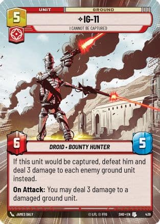 IG-11 - I Cannot Be Captured (Hyperspace) | Foil (439)  [Shadows of the Galaxy]