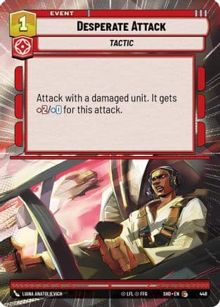 Desperate Attack (Hyperspace) | Foil (448)  [Shadows of the Galaxy]