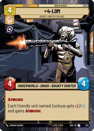 4-LOM - Bounty Hunter for Hire (Hyperspace) | Foil (457)  [Shadows of the Galaxy]