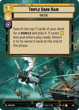 Triple Dark Raid (Hyperspace) | Foil (463)  [Shadows of the Galaxy]
