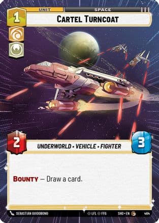 Cartel Turncoat (Hyperspace) |  (464)  [Shadows of the Galaxy]