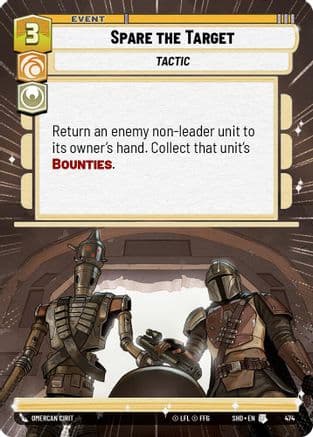 Spare the Target (Hyperspace) | Foil (474)  [Shadows of the Galaxy]