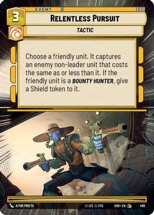 Relentless Pursuit (Hyperspace) | Foil (499)  [Shadows of the Galaxy]