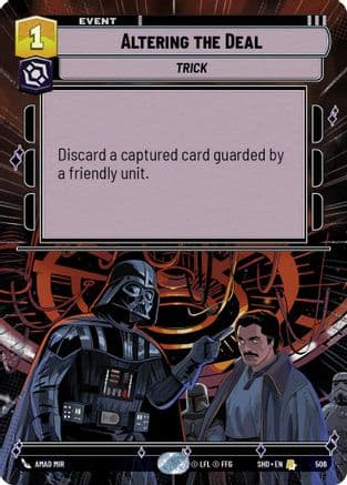 Altering the Deal (Hyperspace) |  (506)  [Shadows of the Galaxy]