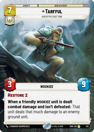 Tarfful - Kashyyyk Chieftain (Hyperspace) | Foil (512)  [Shadows of the Galaxy]