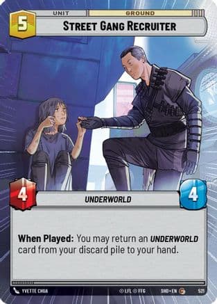Street Gang Recruiter (Hyperspace) |  (521)  [Shadows of the Galaxy]