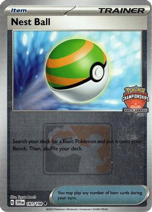 Nest Ball (North America Championships) 181/198 - League & Championship Cards Reverse Holofoil