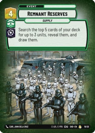 Remnant Reserves |  (19/20)  [Shadows of the Galaxy Weekly Play Promos]