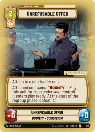 Unrefusable Offer (Finalist) | Foil (2/2)  [Organized Play Promos]
