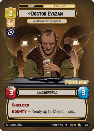 Doctor Evazan - Wanted on Twelve Systems (Finalist) | Foil (2/2)  [Organized Play Promos]