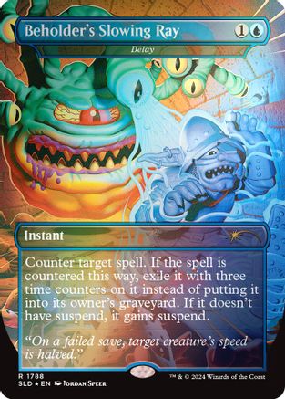 Beholder's Slowing Ray - Delay (Rainbow Foil) (1788) [Secret Lair Drop Series]  Foil