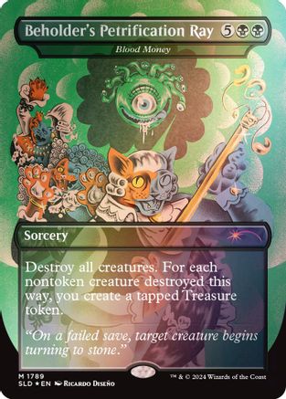 Beholder's Petrification Ray - Blood Money (Rainbow Foil) (1789) [Secret Lair Drop Series]  Foil