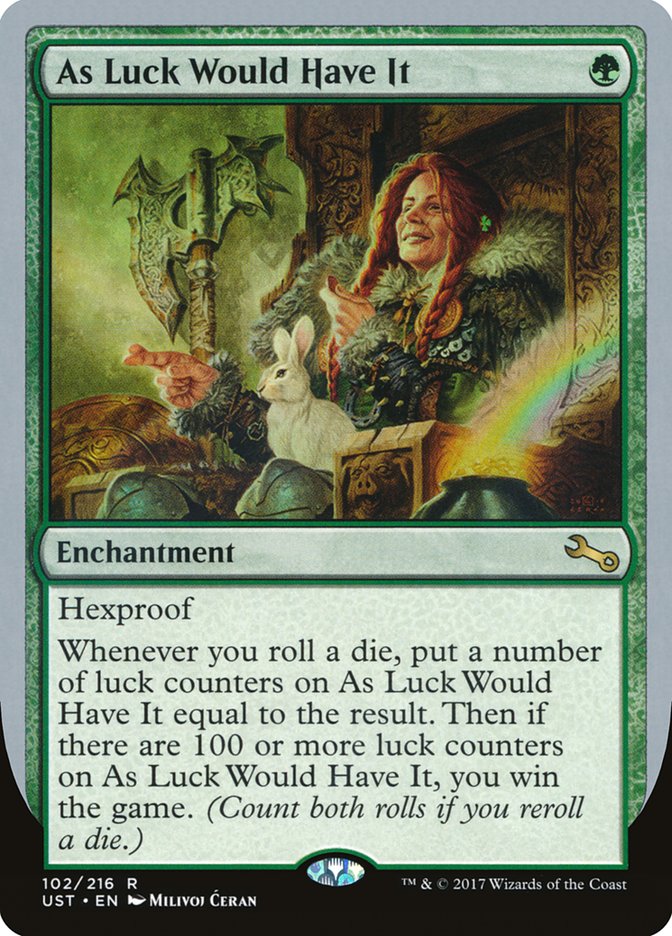 As Luck Would Have It 102/216 (Unstable) 