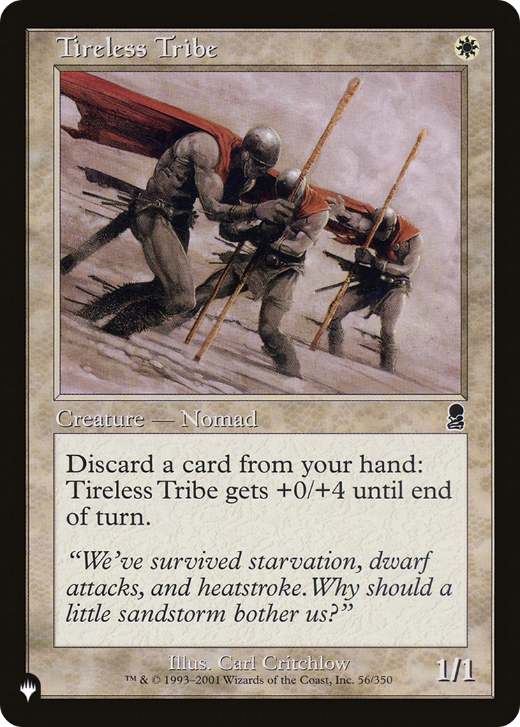 Tireless Tribe |  (ODY-56) [The List]