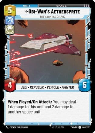 Obi-Wan’s Aethersprite - This is Why I Hate Flying | Foil (048/257)  [Twilight of the Republic]